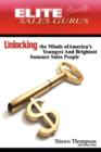 Elite Sales Gurus : Unlocking the Minds of America's Youngest and Brightest Summer Sales People - Book