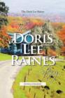 The Doris Lee Raines Story : Dorisleeraines - Book