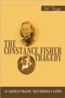 The Constance Fisher Tragedy - Book