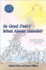 Is God Fair? What About Gandhi? : The Gospel's Answer-Grace & Peace "for I Came Not to Judge the World, But to Save the World." -John 12:47 - Book