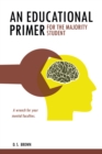 An Educational Primer for the Majority Student - eBook