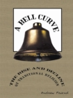 A Bell Curve : The Rise and Decline of Traditional Religion - eBook