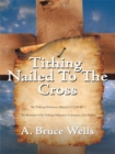 Tithing: Nailed to the Cross - eBook