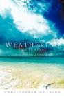 Weathering The Tempest : A Collection Of Poems About Life, Love And Letting Go - Book