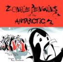 Zombie Penguins of the Antarctic - Book