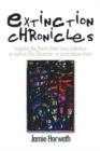 Extinction Chronicles : Includes the Hazel Short Story Collection as Well as The Observer - a Stand Alone Short. - Book