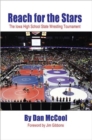 Reach for the Stars : The Iowa High School State Wrestling Tournament - Book