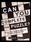 Can You Complete the Puzzle? : (A Journey Towards Spiritual Growth and Direction) - eBook