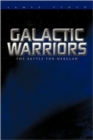 Galactic Warriors : The Battle for Nebulan - Book