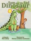 Sam and the Sad Dinosaur - Book