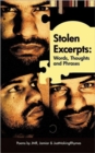 Stolen Excerpts : Words, Thoughts & Phrases - Book