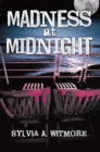 Madness at Midnight : Murder on a Cruise Ship - eBook