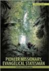 Pioneer Missionary, Evangelical Statesman : A Life of A T (Tim) Houghton - Book