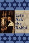 Let's Ask the Rabbi - Book