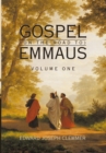 Gospel (On the Road To) Emmaus : Volume One - eBook