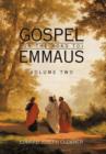 Gospel (on the Road To) Emmaus : Volume Two - Book