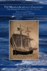 The Manila-Acapulco Galleons : The Treasure Ships of the Pacific With an Annotated List of the Transpacific Galleons 1565-1815 - Book