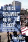 Capitalism, Sustainability and the Big Society : Meeting the Global Challenge of Ensuring a Sustainable Future. - Book