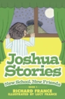 Joshua Stories : New School, New Friends 1 - Book