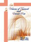 Visions of Turmoil and Eternal Rest - Book