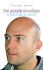 The Purple Envelope : Another Side of Cancer - eBook