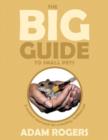 The Big Guide to Small Pets : A Modern Approach for a Healthy, Fulfilled Pet. - Book