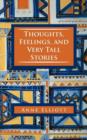 Thoughts, Feelings, and Very Tall Stories - Book