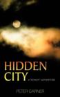 Hidden City : A "Bondy" Adventure - Book