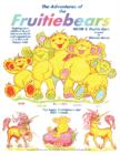 The Adventures of the Fruitiebears : Book 2 Fruitiecars - Book