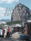 Selling Hitler's Trousers - eBook