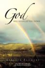 God Will Never Let You Down - Book