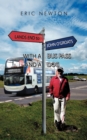 Lands End to John O'Groats with a Bus Pass and a Dog - Book