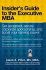 The Executive Mba : Insider'S Guide to the Executive Mba - eBook