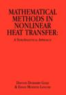 Mathematical Methods in Nonlinear Heat Transfer : A Semi-Analytical Approach - Book
