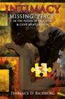 Intimacy : Missing ''Peace'' in the Puzzle of True Love & Close Relationships: Missing "Peace" in the Puzzle of True Love & Close - Book