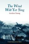 The Wind Will Yet Sing - Book