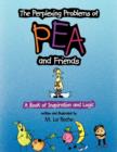 The Perplexing Problems of Pea and Friends - Book