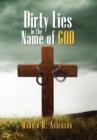 Dirty Lies in the Name of God - Book