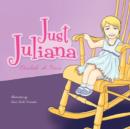 Just Juliana - Book