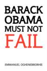 Barack Obama Must Not Fail - Book