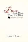 Love Costs More Than You Think - Book