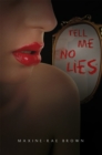 Tell Me No Lies - eBook
