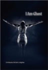 I Am Ghost - Book