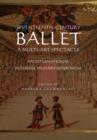 Seventeenth-Century Ballet a Multi-Art Spectacle - Book