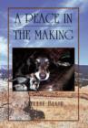 A Peace in the Making - Book