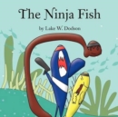 The Ninja Fish - Book