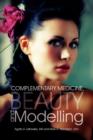 Complementary Medicine, Beauty and Modelling - Book