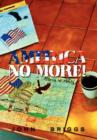 America No More! - Book