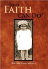 What Faith Can Do! : The Autobiography of Rachel - Book