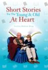 Short Stories for the Young & Old at Heart - Book